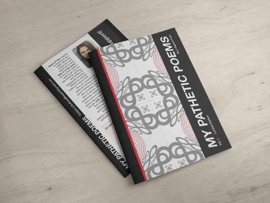 (1) My Pathetic Poems - Full Color Booklet w/20 Poems
